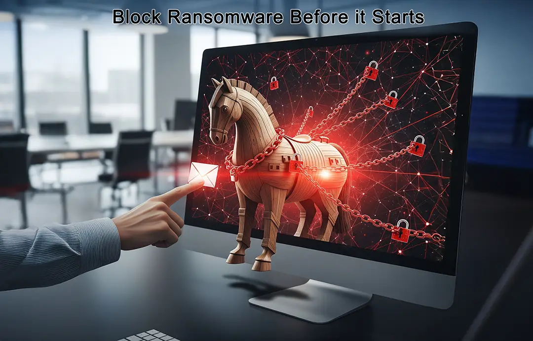 A graphic illustrating how to block ransomware threats before they start, by preventing a malicious Trojan horse from entering the system