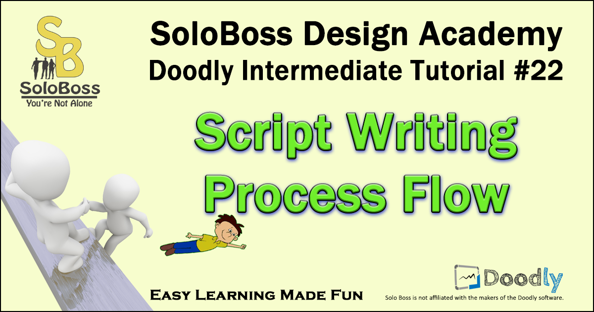 Doodly Intermediate Tutorial: Writing a Script Process Flow