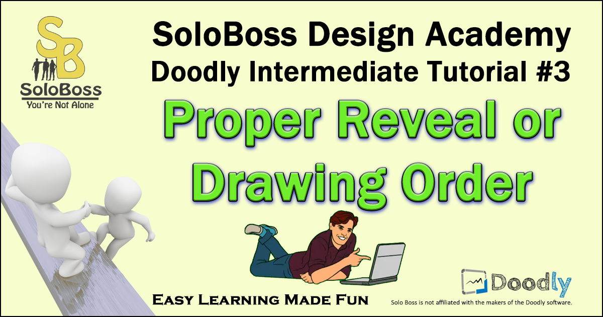 Doodly Intermediate Tutorial Drawing/Revealing Order